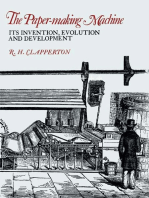 The Paper-making Machine: Its Invention, Evolution, and Development