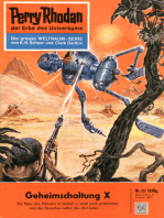 Perry Rhodan 23: Geheimschaltung X: Perry Rhodan-Zyklus "Die Dritte Macht"