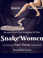 Escape From The Kingdom Of The Snake Women, Deceitful Lusts, An Erotic Lesbian Creature Romance