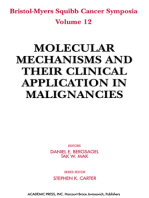 Molecular Mechanisms and Their Clinical Application in Malignancies