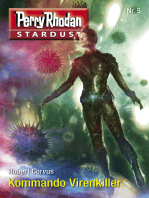 Stardust 5: Kommando Virenkiller: Perry Rhodan Miniserie