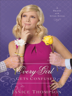 Every Girl Gets Confused (Brides with Style Book #2): A Novel
