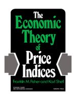 The Economic Theory of Price Indices