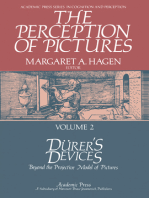 The Perception of Pictures: Dürer's Devices: Beyond the Projective Model of Pictures