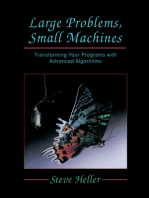 Large Problems, Small Machines: Transforming Your Programs with Advanced Algorithms