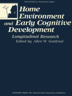 Home Environment and Early Cognitive Development: Longitudinal Research