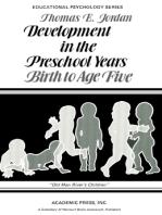 Development in the Preschool Years: Birth to Age Five