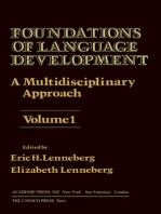 Foundations of Language Development: A Multidisciplinary Approach