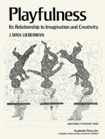 Playfulness: Its Relationship to Imagination and Creativity