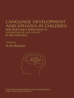 Language Development and Aphasia in Children: New Essays and a Translation of Kindersprache und Aphasie by Emil Fröschels