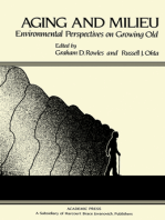Aging and Milieu: Environmental Perspectives on Growing Old
