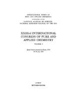 XXIIIrd International Congress of Pure and Applied Chemistry: Special Lectures Presented at Boston, USA, 26-30 July 1971