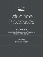 Estuarine Processes: Circulation, Sediments, and Transfer of Material in the Estuary