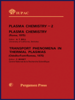 Plasma Chemistry - 2: Plasma Chemistry and Transport Phenomena in Thermal Plasmas: Transport Phenomena in Thermal Plasmas (Odeillo-Font-Romeu, 1975)