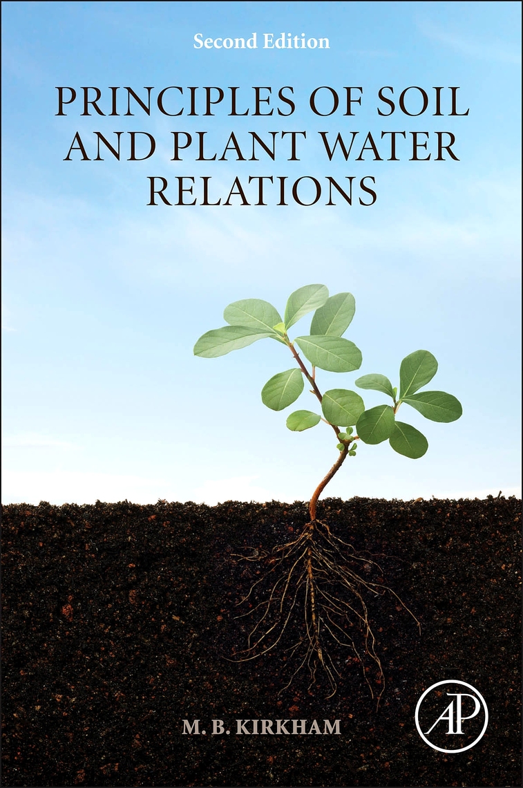 Principles of Soil and Plant Water Relations by M.B. Kirkham Read Online