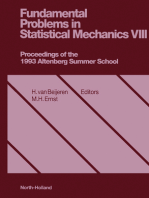 Fundamental Problems in Statistical Mechanics, VIII: Proceedings of the Eighth International Summer School on Fundamental Problems in Statistical Mechanics, Altenberg, Germany, 28 June - 10 July, 1993