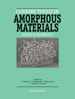 Current Topics in Amorphous Materials: Physics & Technology