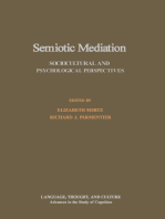 Semiotic Mediation: Sociocultural and Psychological Perspectives