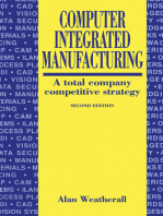 Computer Integrated Manufacturing: A Total Company Competitive Strategy
