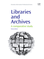Libraries and Archives: A Comparative Study
