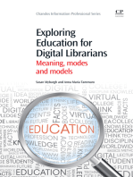 Exploring Education for Digital Librarians: Meaning, Modes and Models