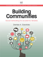 Building Communities: Social Networking for Academic Libraries