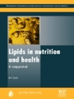 Lipids in Nutrition and Health: A Reappraisal