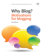 Why Blog?: Motivations for Blogging
