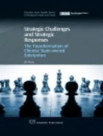 Strategic Challenges and Strategic Responses: The Transformation of Chinese State-Owned Enterprises