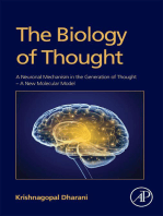 The Biology of Thought: A Neuronal Mechanism in the Generation of Thought - A New Molecular Model