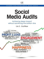 Social Media Audits: Achieving Deep Impact Without Sacrificing the Bottom Line