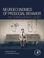 Neuroeconomics of Prosocial Behavior: The Compassionate Egoist
