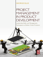 Project Management in Product Development: Leadership Skills and Management Techniques to Deliver Great Products