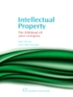 Intellectual Property: The Lifeblood of Your Company