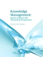 Knowledge Management: Social, Cultural and Theoretical Perspectives