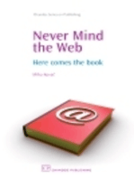 Never Mind the Web: Here Comes the Book