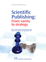 Scientific Publishing: From Vanity to Strategy