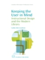 Keeping the User in Mind: Instructional Design and the Modern Library