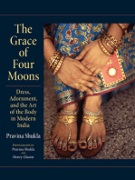 The Grace of Four Moons: Dress, Adornment, and the Art of the Body in Modern India