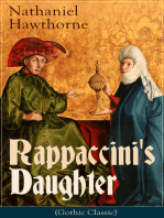 Rappaccini's Daughter (Gothic Classic): A Medieval Dark Tale from Padua by the Renowned American Novelist, Author of "The Scarlet Letter", "The House of Seven Gables" and "Twice-Told Tales"
