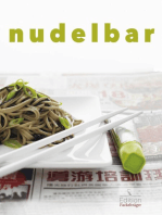 Nudelbar: Die besten Rezepte für Harusame, Ramen, Udon, Somen und Soba