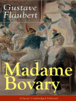 Madame Bovary (Classic Unabridged Edition): Psychological Novel from the prolific French writer, known for Salammbô, Sentimental Education, Bouvard et Pécuchet, Three Tales, November