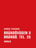 Brändövägen 8 Brändö. Tel. 35: Roman