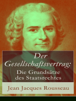 Der Gesellschaftsvertrag: Die Grundsätze des Staatsrechtes: Prinzipien des politischen Rechtes