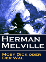 Moby Dick oder Der Wal: Ein Klassiker der Weltlitteratur und das beliebteste Seeabenteuer
