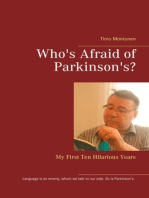 Who's Afraid of Parkinson's?: My First Ten Hilarious Years