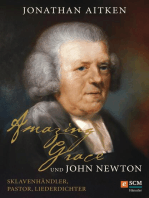 Amazing Grace und John Newton: Sklavenhändler, Pastor, Liederdichter