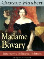 Madame Bovary - Interactive Bilingual Edition (English / French): A Classic of French Literature from the prolific French writer, known for Salammbô, Sentimental Education, Bouvard et Pécuchet, November and Three Tales