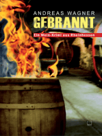 Gebrannt: Ein Wein-Krimi aus Rheinhessen