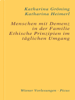 Menschen mit Demenz in der Familie: Ethische Prinzipien im täglichen Umgang